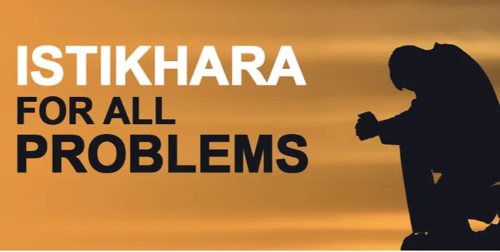 istikhara for all problem solution 